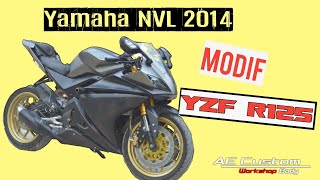 NVL 2014 MODIF R125 Versi UBAH RANGKA Body Belakang R15V3