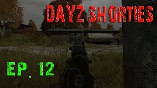 DayZ Shorties Ep. 12 | Cletus Time