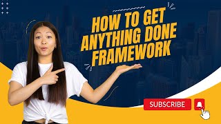 How To Get Anything Done Framework |3 steps to get anything in life| Raam Anand