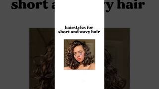 Hairstyles for short and wavy hair #aesthetic #hairstyle #aestheticgirl #fypシ