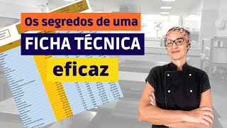 Os segredos de uma ficha técnica eficaz