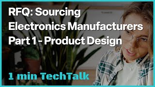 RFQ Sourcing Electronics Manufacturers：Part 1 Product Design－TECHDesign #Shorts