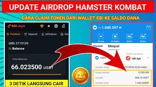 Review Cara Claim Token Hamster Kombat Terbaru Dari Wallet EBI Exchange Langsung Ke Saldo Dana