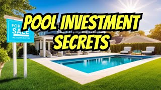 The Truth About Pools in Investment Properties