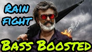 Rain Fight | Kaala | Bass Boosted | Bass Booster Bass