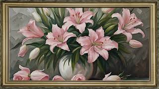 TV ART  SCREENSAVER BACKGROUND FRAMED 3D FLOWERS PINK LILIES PAINTING NO SOUND WALLPAPER 4K