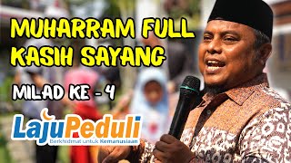 MUHARRAM FULL KASIH SAYANG BERSAMA 200 ANAK YATIM | Milad Yayasan Langkah Maju Peduli ke-4