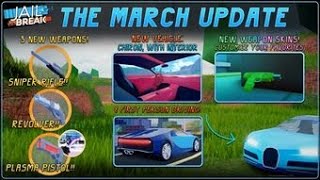 Jailbreak's March Update is now released!