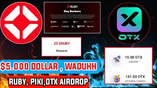 NAGA ! $500.000 PERAKUN ! Ruby Protocol, OTX, Piki Airdrop | Update Islam Tesnet !!!