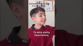 KARDEŞİM BİZE SEVDİĞİ KIZI GÖSTERİYOR PART 1