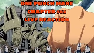 One Punch Mane Chapter 182 Live Reaction