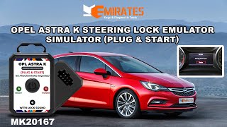 Opel Astra K Steering Lock Emulator Simulator (Plug & Start)