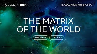 “Theory of Everything. Meanings”: The Matrix of the World