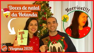 Provando doces holandeses de natal 🎅 🍫| #vlogmas13 | Talita Ramos