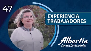 Experiencia trabajadores 47 - Residencias de Mayores Albertia