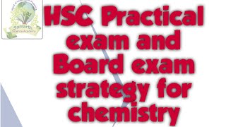 HSC Practical exam and Board exam strategy for chemistry