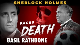 Sherlock Holmes Movies SHERLOCK HOLMES FACES DEATH (1943) Basil Rathbone Mystery Series, Nigel Bruce