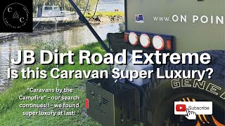 JB Dirt Road Extreme Caravan - Is this Super Luxury?!