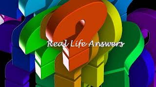 Real Life Answers Live Stream