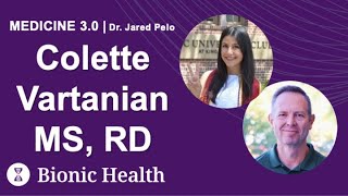 MEDICINE 3.0 | EP 11 | Colette Vartanian MS, RD | Hydration Specialist