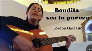 Bendita Sea Tu Pureza - Meditación a la Virgen