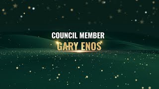 Council Member Gary Enos 2023 Message