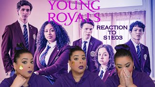 YOUNG ROYALS S1E03 - FIRST TIME REACTION