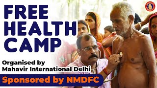 Free Health Camp Organised  by Mahavir International Delhi at Shastri Park | Medical Camp