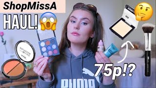 HUGE ShopMissA MAKE UP HAUL! *Everything Less Than £1*