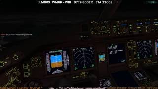 [FSX] PMDG 777-300ER | Kuala Lumpur (WMKK) to Jakarta (WIII) Part 2