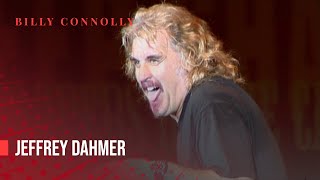 Billy Connolly - Jeffrey Dahmer - Live 2002