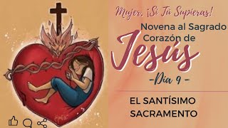 9no. Día Sagrado Corazón de Jesús