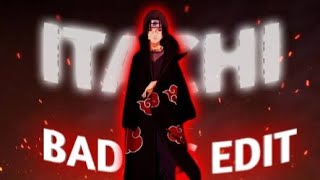 ITACHI BADASS EDIT || ANIME KING ||