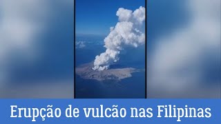 URGENTE! Erupção de vulcão nas Filipinas