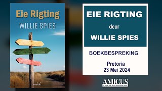 Amicus - Boekbespreking - Eie Rigtig deur Willie Spies