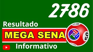 Sobre Resultado Mega-Sena 2786, resultado da mega-sena de hoje concurso2786 -15/10