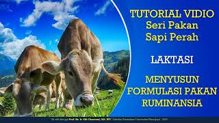 Tutorial Formulasi Pakan # Sapi Perah # Laktasi # Produksi