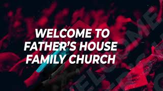 | SUNDAY | 2nd SERVICE | Father's House Family Church