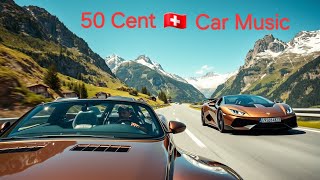 50 Cent Still Dree 2024 Car Music Mix Underground Switzerland 🇨🇭 tik tok Best Remix