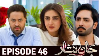 Jaan Nisar Drama Episode 46 | Jaan Nisar New Promo - #jaannisar46 - Danish Taimor - Hiba Bukhari