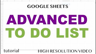 Advanced To Do List, Task List - Google Sheets