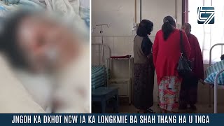 JNGOH KA DKHOT NCW IA KA LONGKMIE BA SHAH THANG HA U TNGA