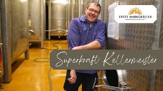 Superkraft: Kellermeister - Volker Hartmann über die Aufgaben nach der Lese