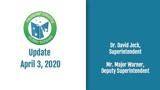 FCPS COVID-19 Update from Dr. Jeck and Mr. Warner 4 3 20