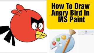 How to Draw Red Angry Bird in Ms Paint || Red Angry Bird || MS Paint For Beginners