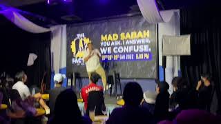 Mad Sabah Standup Comedy Special (YOU ASK I ANSWER WE CONFUSE): Mad Sabah lembap !!!