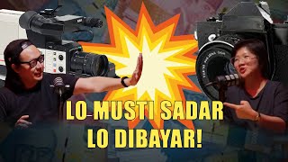 LO MUSTI SADAR LO DIBAYAR! Obrolan Videographer dan Photographer ngalor ngidul.