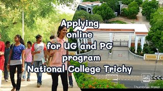 How to apply online for UG and PG programmes through National College Website.