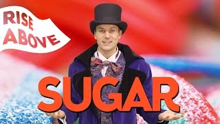 SUGAR!