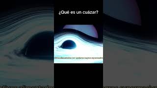 que es un cuasar #astronomia